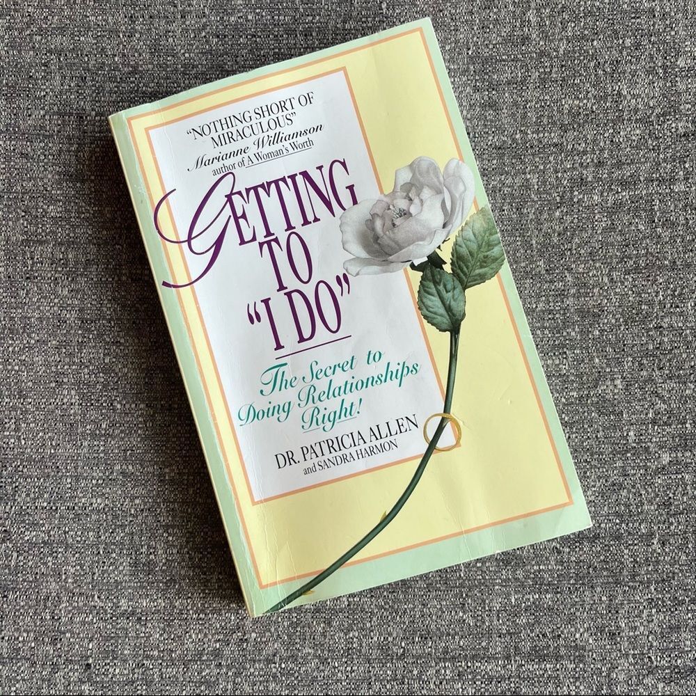 Getting to “I Do” by Dr. Patricia Allen and Sandra Harmon
